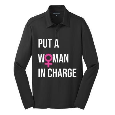 Put A Woman In Charge Potus Female President Silk Touch Performance Long Sleeve Polo