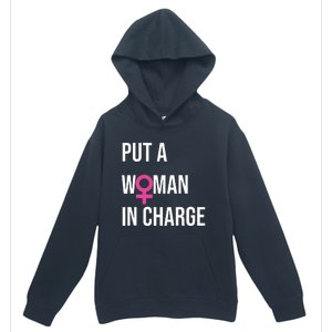 Put A Woman In Charge Potus Female President Urban Pullover Hoodie