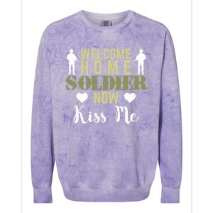 Proud Army Wife Friend Welcome Home Soldier Now Me Cute Gift Colorblast Crewneck Sweatshirt