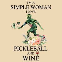 PICKLEBALL AND WINE I'M A SIMPLE WOMAN Bag
