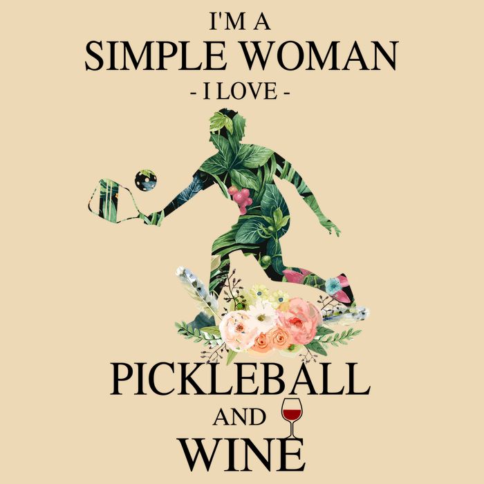 PICKLEBALL AND WINE I'M A SIMPLE WOMAN Bag