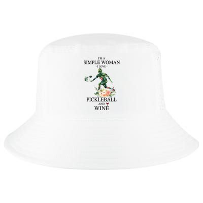 PICKLEBALL AND WINE I'M A SIMPLE WOMAN Cool Comfort Performance Bucket Hat
