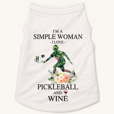 PICKLEBALL AND WINE I'M A SIMPLE WOMAN Doggie Tank