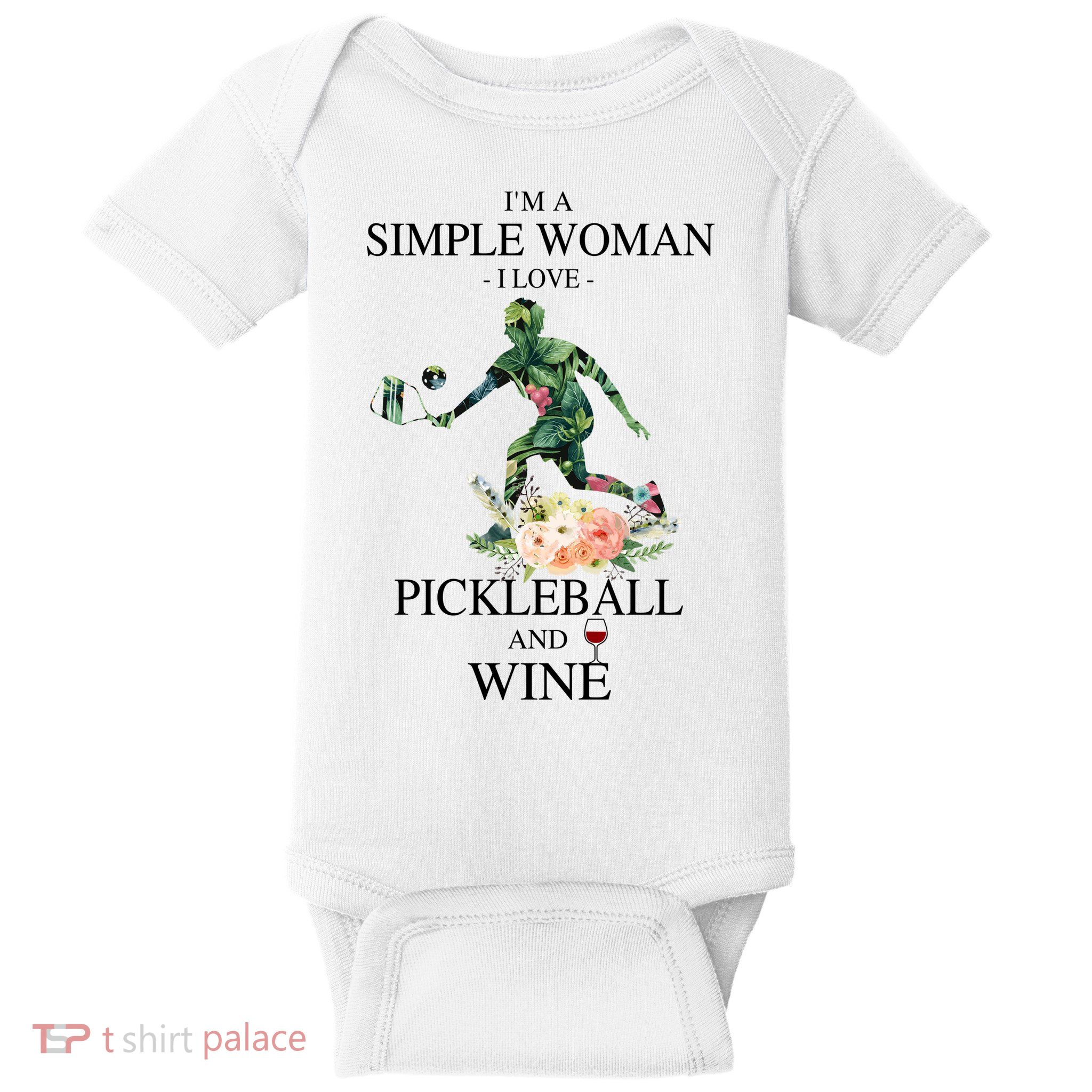 PICKLEBALL AND WINE I'M A SIMPLE WOMAN Baby Bodysuit