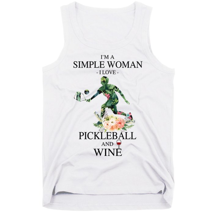 PICKLEBALL AND WINE I'M A SIMPLE WOMAN Tank Top