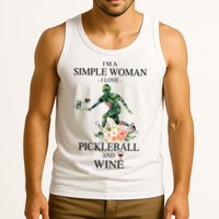 PICKLEBALL AND WINE I'M A SIMPLE WOMAN Tank Top