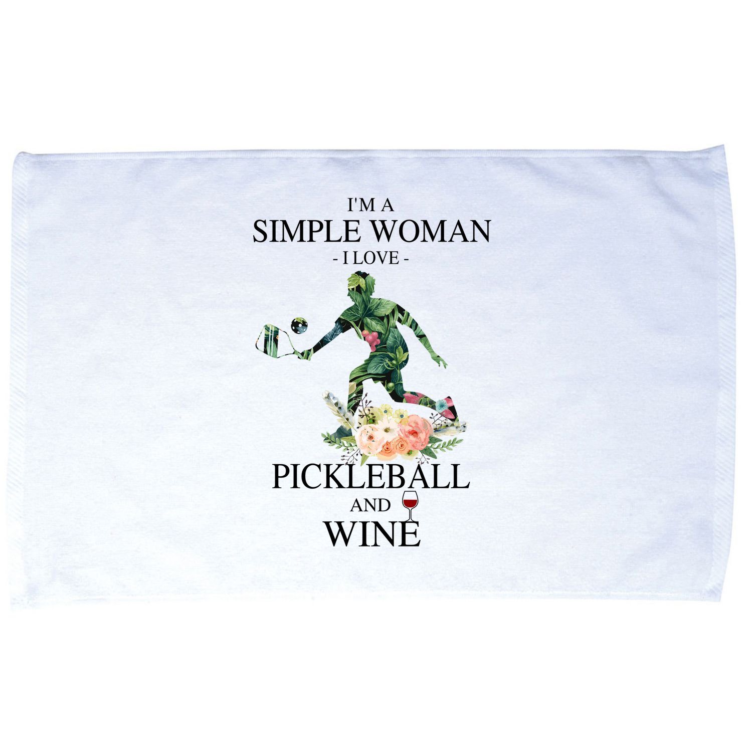 PICKLEBALL AND WINE I'M A SIMPLE WOMAN Microfiber Hand Towel