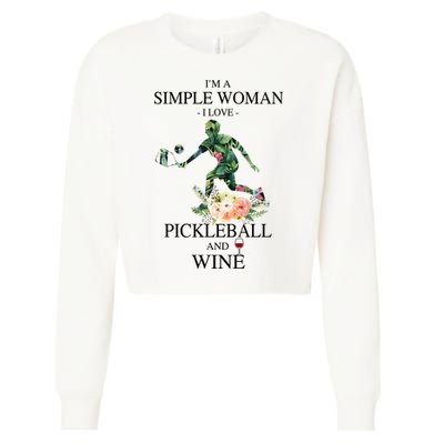 PICKLEBALL AND WINE I'M A SIMPLE WOMAN Cropped Pullover Crew
