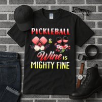 PICKLEBALL AND WINE IS MIGHTY FINE Tall T-Shirt