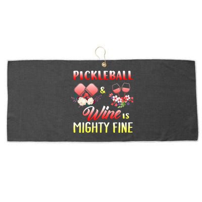PICKLEBALL AND WINE IS MIGHTY FINE Large Microfiber Waffle Golf Towel