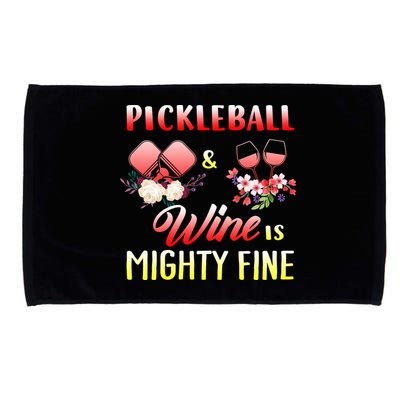 PICKLEBALL AND WINE IS MIGHTY FINE Microfiber Hand Towel