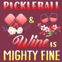 PICKLEBALL AND WINE IS MIGHTY FINE 16oz Travel Tumbler