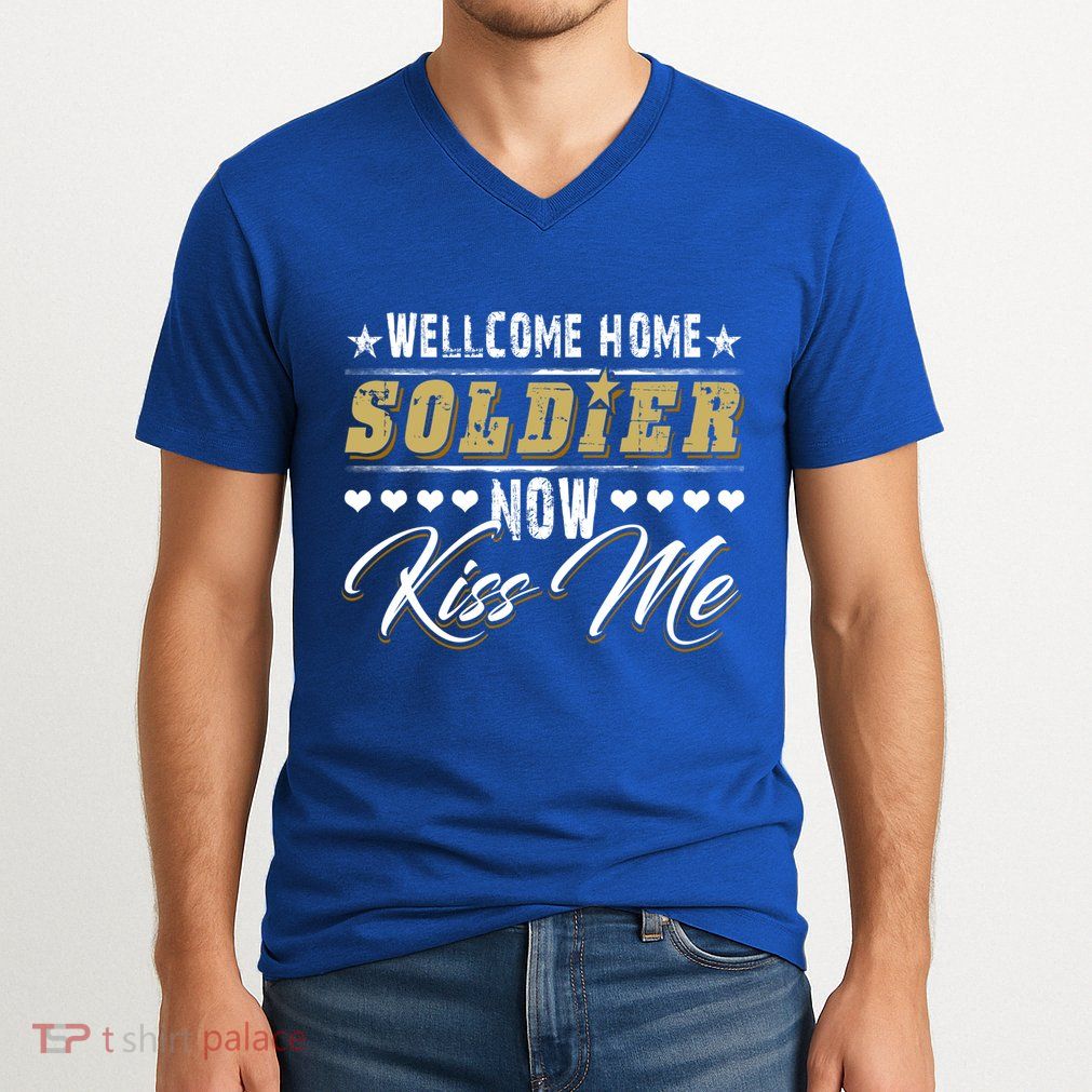 Proud Army Wife Friend Welcome Home Soldier Now Me Gift V-Neck T-Shirt