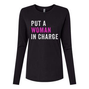 Put A Woman In Charge Womens Cotton Relaxed Long Sleeve T-Shirt