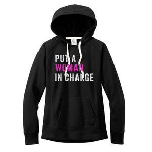 Put A Woman In Charge Women's Fleece Hoodie