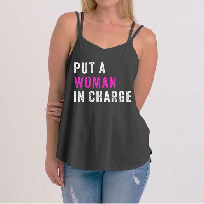 Put A Woman In Charge Women's Strappy Tank