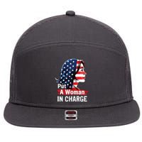 Put A Woman In Charge 2024 Empower Women In Politics 7 Panel Mesh Trucker Snapback Hat