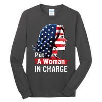 Put A Woman In Charge 2024 Empower Women In Politics Tall Long Sleeve T-Shirt