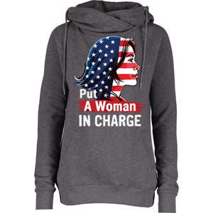 Put A Woman In Charge 2024 Empower Women In Politics Womens Funnel Neck Pullover Hood