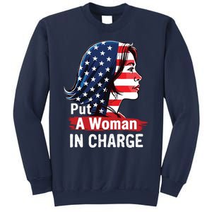 Put A Woman In Charge 2024 Empower Women In Politics Sweatshirt