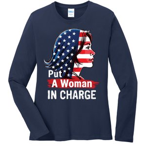 Put A Woman In Charge 2024 Empower Women In Politics Ladies Long Sleeve Shirt