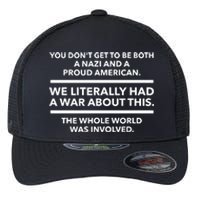 Proud American We Literally Had A War About This Flexfit Unipanel Trucker Cap