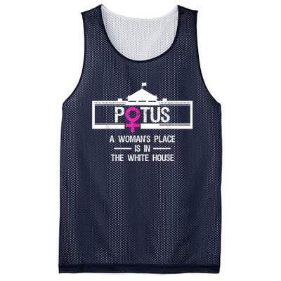 Potus A WomanS Place Is In The White House President Mesh Reversible Basketball Jersey Tank