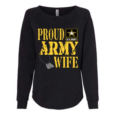 Proud Army Wife Gift Military Pride Meaningful Gift Womens California Wash Sweatshirt