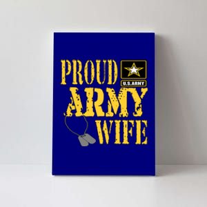 Proud Army Wife Gift Military Pride Meaningful Gift Canvas