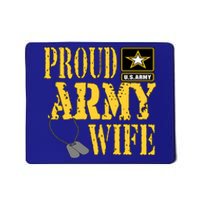 Proud Army Wife Gift Military Pride Meaningful Gift Mousepad