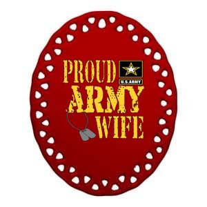 Proud Army Wife Gift Military Pride Meaningful Gift Ceramic Oval Ornament