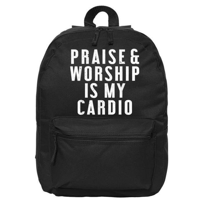 Praise And Worship Is My Cardio Funny 16 in Basic Backpack