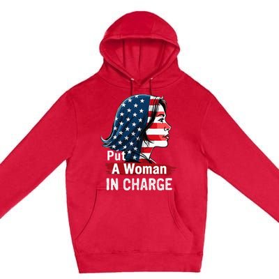 Put A Woman In Charge 2024 Empower In Politics Premium Pullover Hoodie