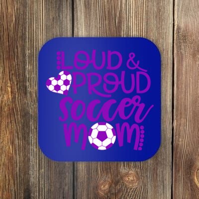 Purple And White Loud And Proud Soccer Mom Gift Coaster