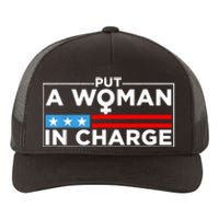 Put A Woman In Charge Potus Female President Yupoong Adult 5-Panel Trucker Hat