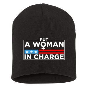 Put A Woman In Charge Potus Female President Short Acrylic Beanie