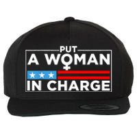 Put A Woman In Charge Potus Female President Wool Snapback Cap