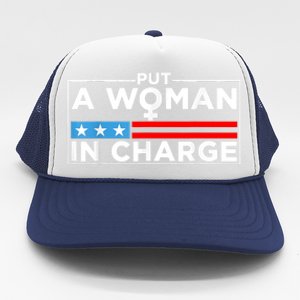 Put A Woman In Charge Potus Female President Trucker Hat