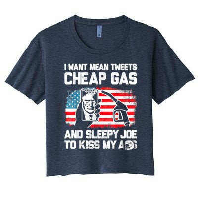 Pro America Want Mean Tweets Cheap Gas And Sleepy Joe Biden Women's Crop Top Tee