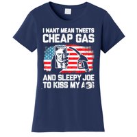 Pro America Want Mean Tweets Cheap Gas And Sleepy Joe Biden Women's T-Shirt