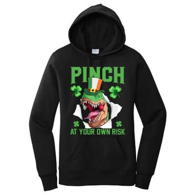 Pinch At Your Own Risk Funny Saying Patricks Day Women's Pullover Hoodie