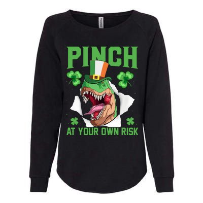 Pinch At Your Own Risk Funny Saying Patricks Day Womens California Wash Sweatshirt