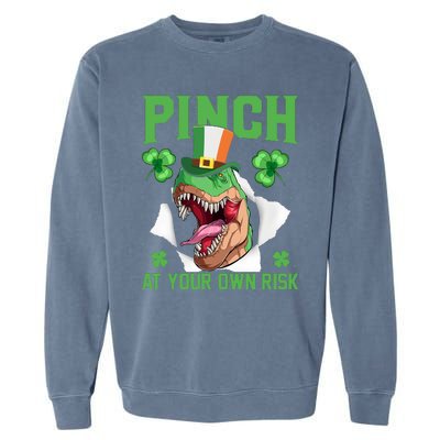 Pinch At Your Own Risk Funny Saying Patricks Day Garment-Dyed Sweatshirt