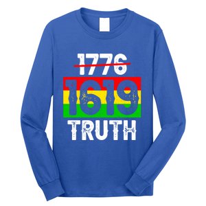 Proud Black 1619 Ancestors Black History Month Juneteenth Gift Long Sleeve Shirt