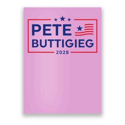 Pete Buttigieg 2028 For President Election Campaign  Poster