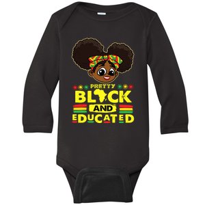 Pretty Black And Educated Black History Blm Melanin Girl Baby Long Sleeve Bodysuit