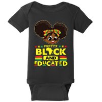 Pretty Black And Educated Black History Blm Melanin Girl Baby Bodysuit