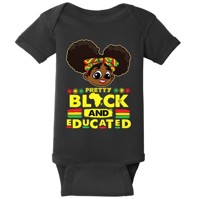 Pretty Black And Educated Black History Blm Melanin Girl Baby Bodysuit