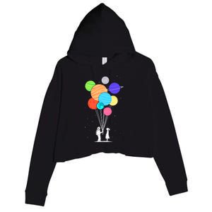 Planet Balloons Astronaut Graphic Design For Space Lovers Gift Crop Fleece Hoodie