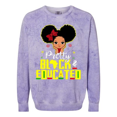 Pretty Black And Educated I Am The Strong African Queen Girl Colorblast Crewneck Sweatshirt